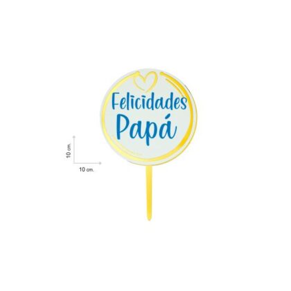 TOPPER "FELICIDADES PAPÁ" (Ud)